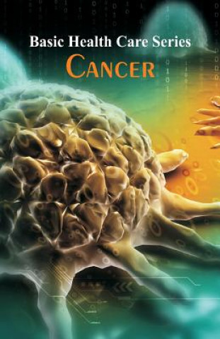 Könyv Basic Health Care Series - Cancer Juliann Moen