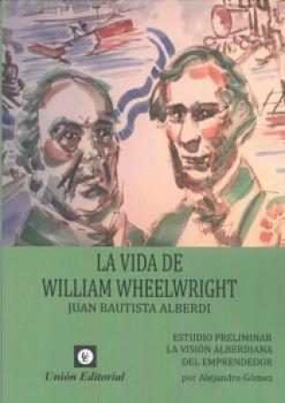 Livre VIDA DE WILLIAM WHEELWRIGHT 