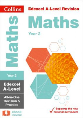 Carte Edexcel Maths A level Year 2 All-in-One Complete Revision and Practice Collins A-level
