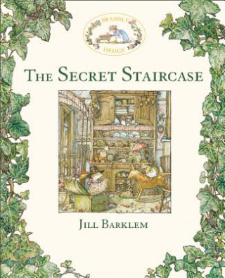 Kniha Secret Staircase Jill Barklem