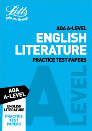 Knjiga AQA A-Level English Literature B Practice Test Papers Letts A-Level