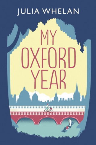 Kniha My Oxford Year Julia Whelan