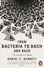 Könyv From Bacteria to Bach and Back Daniel C. Dennett