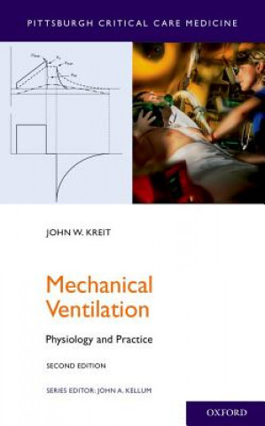 Kniha Mechanical Ventilation Kreit