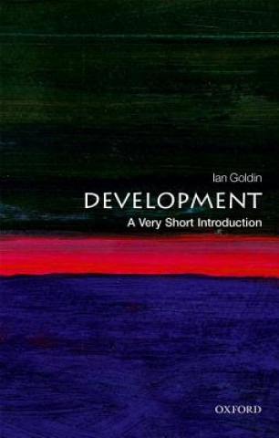 Książka Development: A Very Short Introduction Goldin
