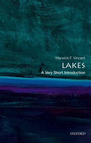 Kniha Lakes: A Very Short Introduction Vincent