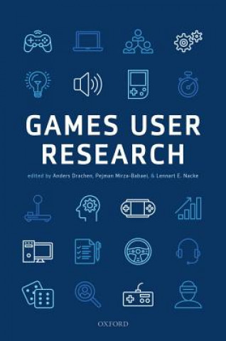 Kniha Games User Research Anders Drachen