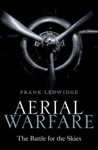 Boek Aerial Warfare Frank Ledwidge