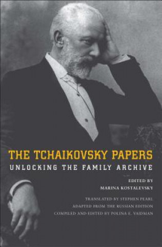 Book Tchaikovsky Papers Marina Kostalevsky