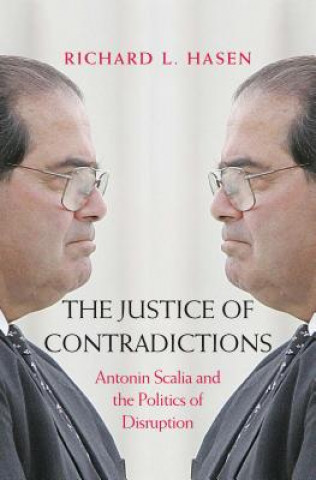 Carte Justice of Contradictions Richard L. Hasen