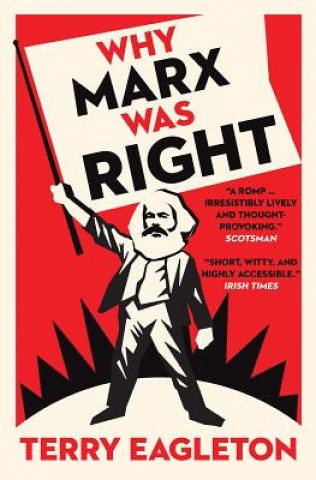 Könyv Why Marx Was Right Terry Eagleton