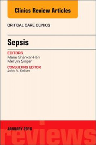 Książka Sepsis, An Issue of Critical Care Clinics Mervyn Singer