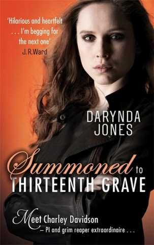Книга Summoned to Thirteenth Grave Darynda Jones