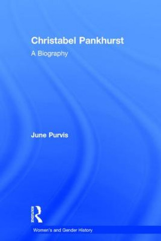 Book Christabel Pankhurst Purvis