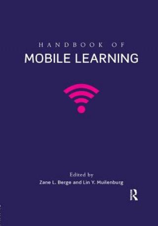 Book Handbook of Mobile Learning Zane L Berge