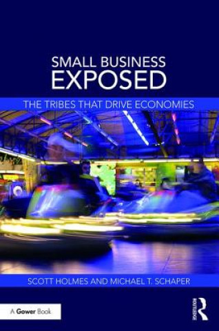 Книга Small Business Exposed Michael Schaper