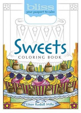 Kniha BLISS Sweets Coloring Book Eileen Miller