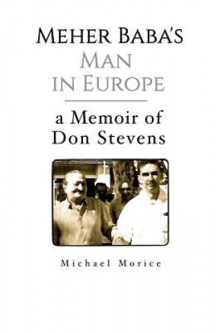 Book Meher Baba's Man in Europe MICHAEL MORICE