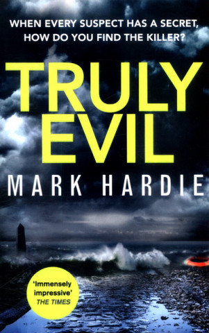 Knjiga Truly Evil Mark Hardie