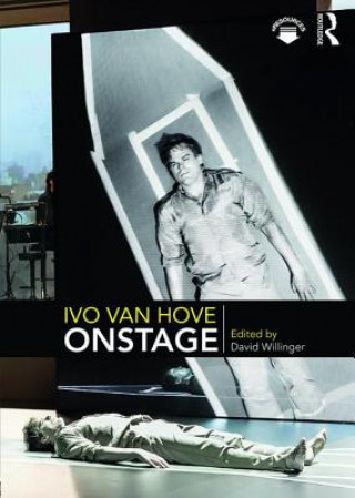 Książka Ivo van Hove Onstage David Willinger