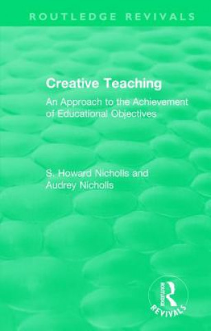 Knjiga Creative Teaching NICHOLLS