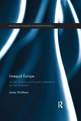 Kniha Unequal Europe Wickham