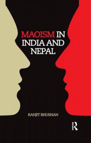 Carte Maoism in India and Nepal Bhushan