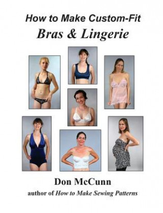 Knjiga How to Make Custom-Fit Bras & Lingerie DON MCCUNN