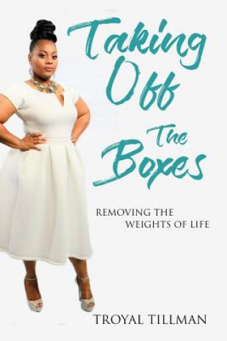 Knjiga Taking Off The Boxes TROYAL TILLMAN