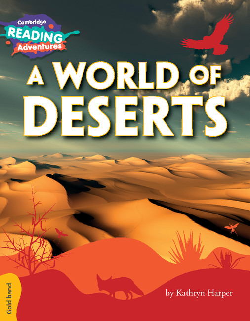 Kniha Cambridge Reading Adventures A World of Deserts Gold Band Kathryn Harper