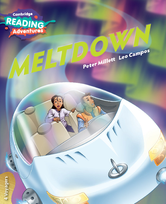 Kniha Cambridge Reading Adventures Meltdown 4 Voyagers Peter Millett