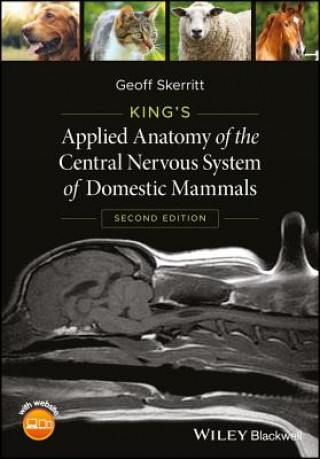 Könyv King's Applied Anatomy of the Central Nervous System of Domestic Mammals, 2nd Edition Geoff Skerritt