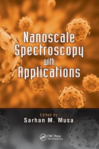 Knjiga Nanoscale Spectroscopy with Applications 