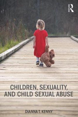 Livre Children, Sexuality, and Child Sexual Abuse Kenny