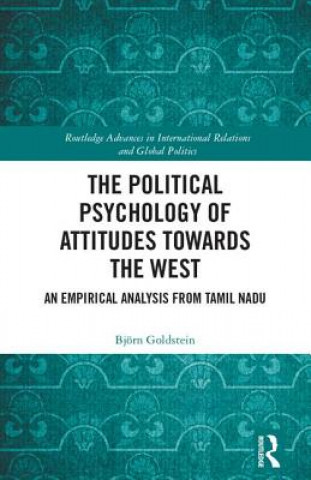Könyv Political Psychology of Attitudes towards the West GOLDSTEIN