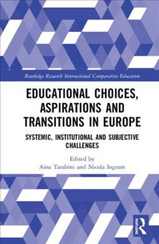 Książka Educational Choices, Transitions and Aspirations in Europe Aina Tarabini