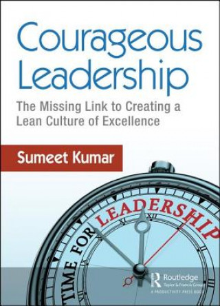 Könyv Courageous Leadership KUMAR