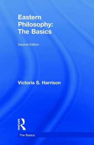 Kniha Eastern Philosophy: The Basics Harrison