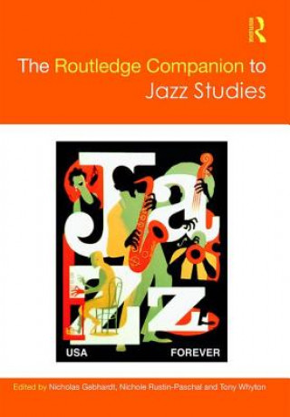 Книга Routledge Companion to Jazz Studies Nicholas Gebhardt