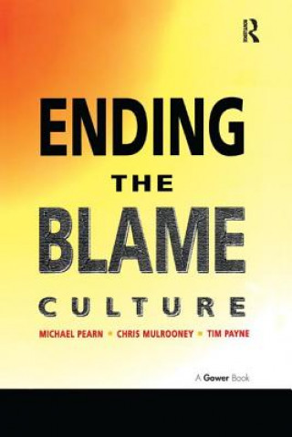 Kniha Ending the Blame Culture PEARN