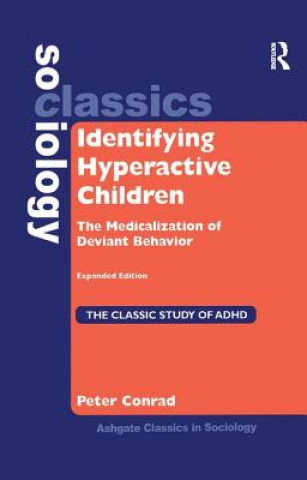 Knjiga Identifying Hyperactive Children Conrad