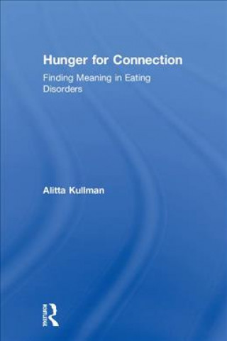 Libro Hunger for Connection Alitta Kullman