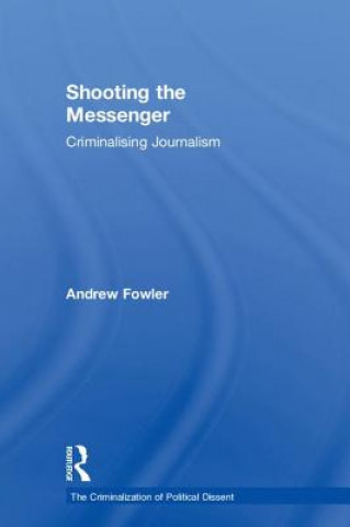 Buch Shooting the Messenger FOWLER