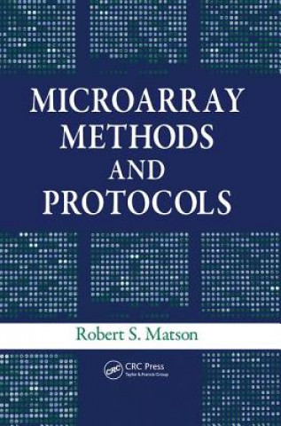 Livre Microarray Methods and Protocols MATSON