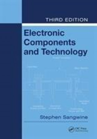 Knjiga Electronic Components and Technology SANGWINE