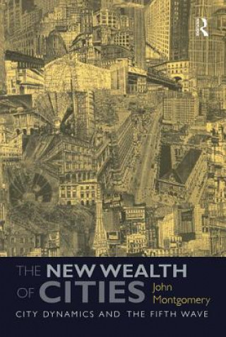 Kniha New Wealth of Cities MONTGOMERY