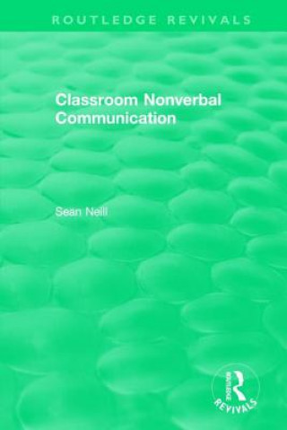 Kniha Classroom Nonverbal Communication NEILL