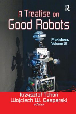 Kniha Treatise on Good Robots TCHON