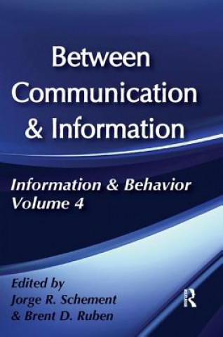 Boek Between Communication and Information Brent D. Ruben