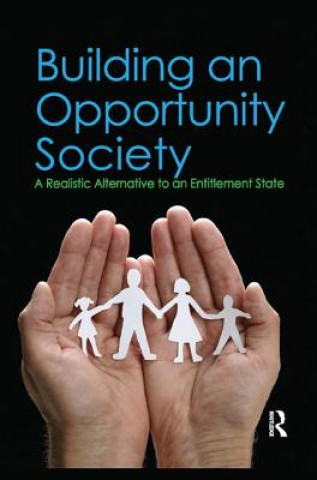 Könyv Building an Opportunity Society 